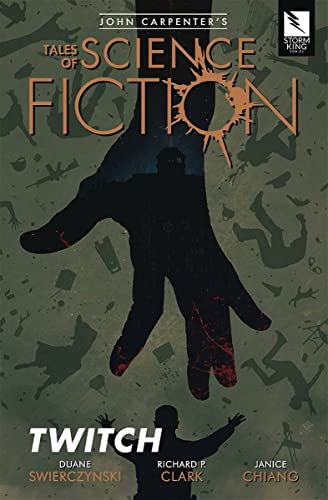 John Carpenter's Tales of Science Fiction: Twitch #[nn] cover