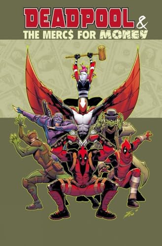 Deadpool & the Mercs for Money #1