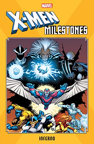 X-Men Milestones: Inferno #[nn] cover