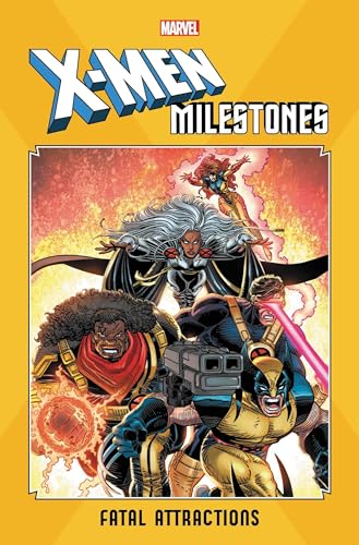 X-Men Milestones: Fatal Attractions #[nn] cover