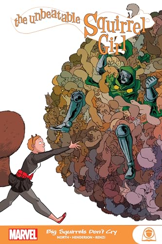 The Unbeatable Squirrel Girl: Big Squirrels Don’t Cry #[nn] cover