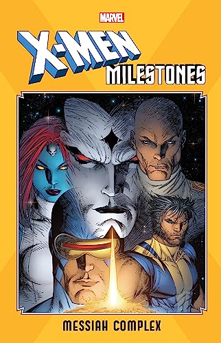 X-Men Milestones: Messiah Complex #[nn] cover