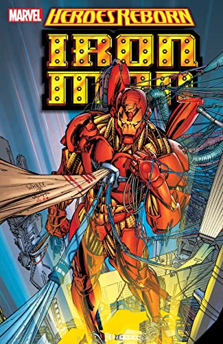 Heroes Reborn: Iron Man #[nn] cover