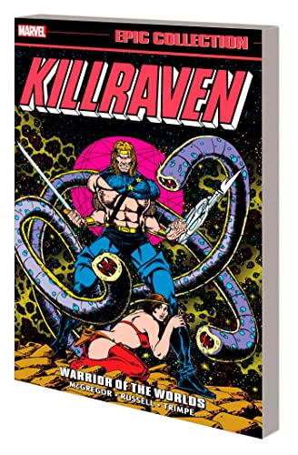 Killraven Epic Collection: Warrior of the Worlds