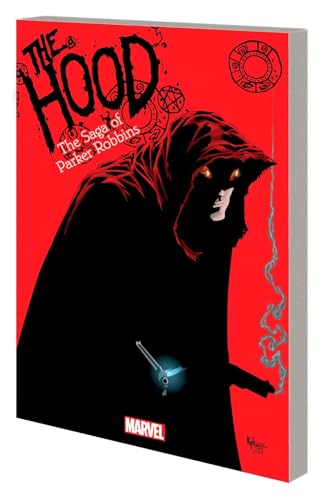 The Hood: The Saga of Parker Robbins #[nn] cover