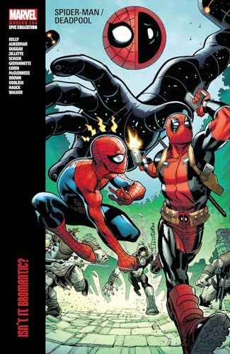 Spider-Man / Deadpool Modern Era Epic Collection #1