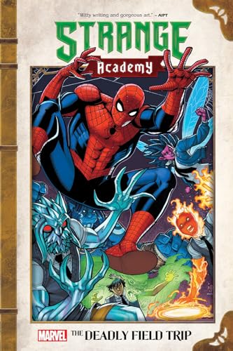 Strange Academy: The Deadly Field Trip