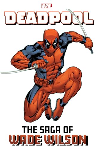 Deadpool: The Saga of Wade Wilson #[nn]