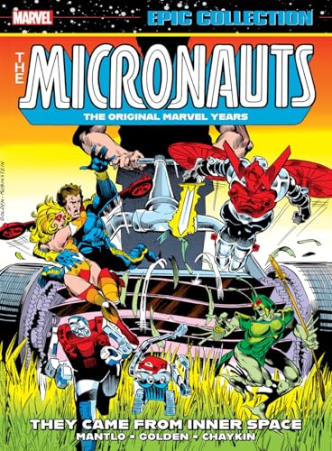 Micronauts Epic Collection: The Original Marvel Years