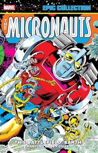 Micronauts Epic Collection: The Original Marvel Years #3