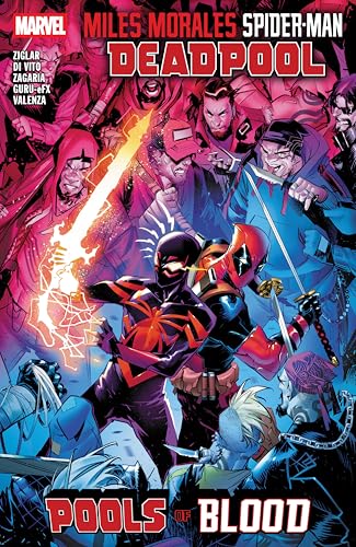 Miles Morales: Spider-Man / Deadpool - Pools of Blood