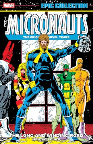 Micronauts Epic Collection: The Original Marvel Years #4 cover