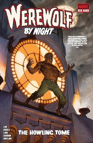 Werewolf by Night: Red Band - The Howling Tome #[nn] cover