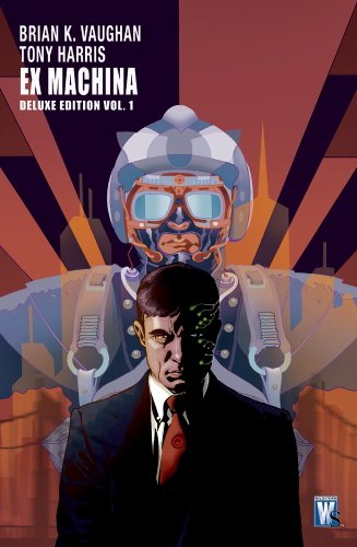 Ex Machina: The Deluxe Edition #1 cover