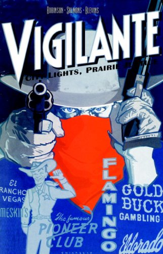 Vigilante: City Lights, Prairie Justice #[nn] cover