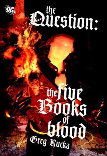The Question: The Five Books of Blood #[nn] cover