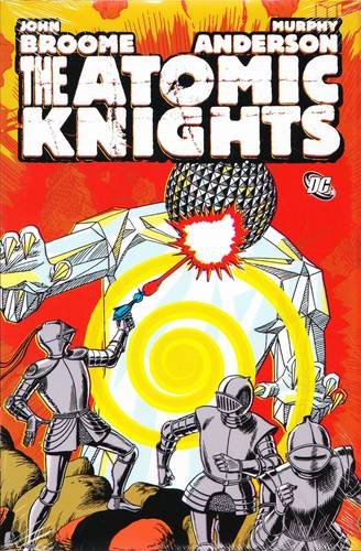 The Atomic Knights #[nn] cover