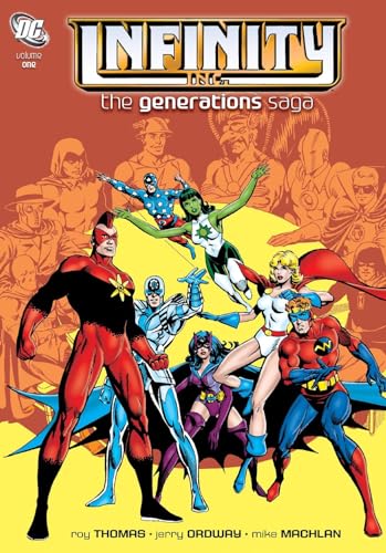 Infinity, Inc.: The Generations Saga
