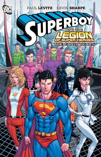 Superboy and the Legion of Super-Heroes: The Early Years #[nn] cover