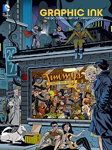 Graphic Ink: The DC Comics Art of Darwyn Cooke #[nn] cover