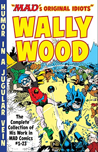 Mad's Original Idiots Wally Wood #[nn] cover