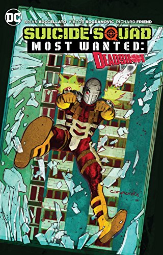 Suicide Squad Most Wanted: Deadshot #[nn] cover