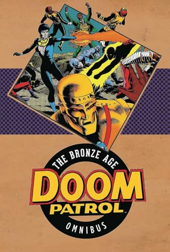 The Doom Patrol: The Bronze Age Omnibus #[nn] cover