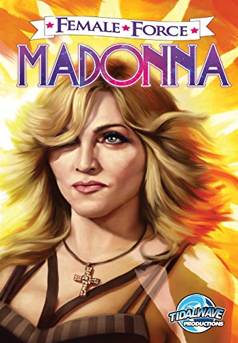 Female Force Madonna #1
