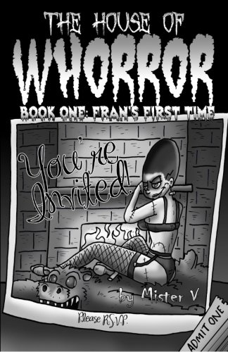 The House of Whorror