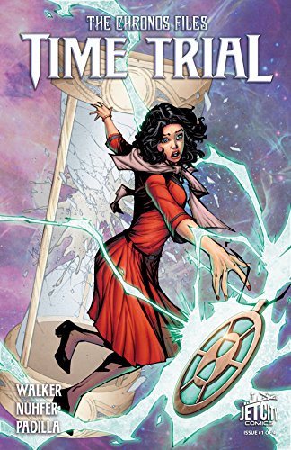 Time Trial: The Chronos Files #1