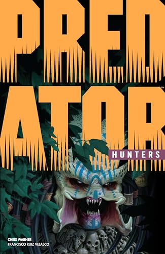Predator: Hunters #[nn] cover