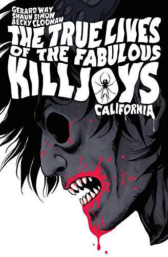 The True Lives of the Fabulous Killjoys: California Library Edition #[nn] cover
