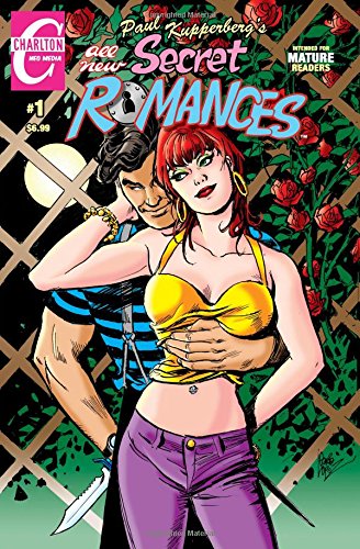 Paul Kupperberg's Secret Romances