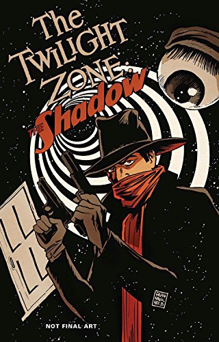 The Twilight Zone: The Shadow #[nn] cover