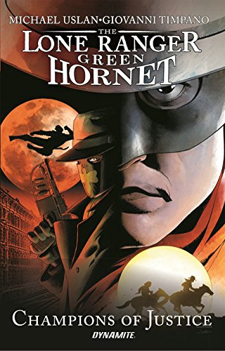 Lone Ranger / Green Hornet: Champions of Justice #[nn] cover