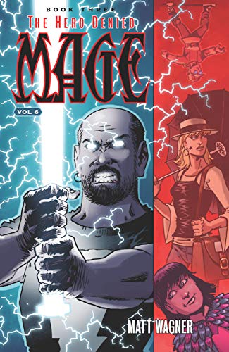 Mage, Book Three: The Hero Denied #6 cover