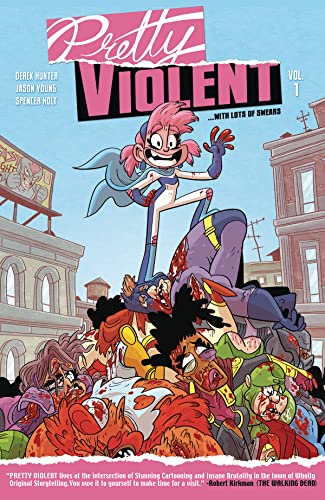 Pretty Violent #1