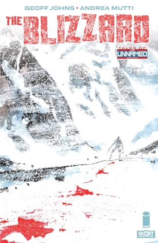 Tales of the Unnamed: The Blizzard #[nn] cover