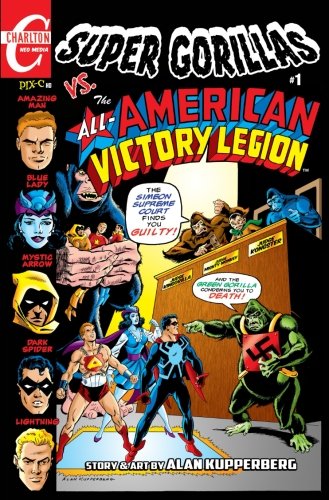 Super Gorillas vs. The All-American Victory Legion