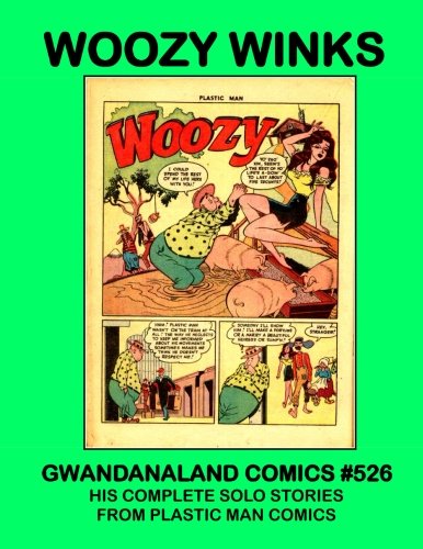 Gwandanaland Comics #526 cover