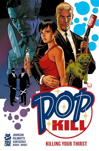 Pop Kill: Killing Your Thirst