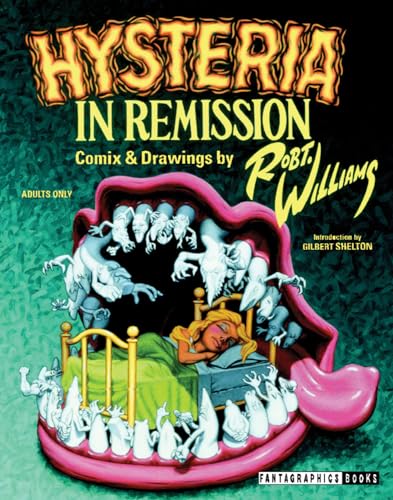 Hysteria in Remission: The Comix & Drawings of Robt. Williams #[nn]