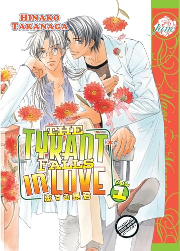 The Tyrant Falls in Love