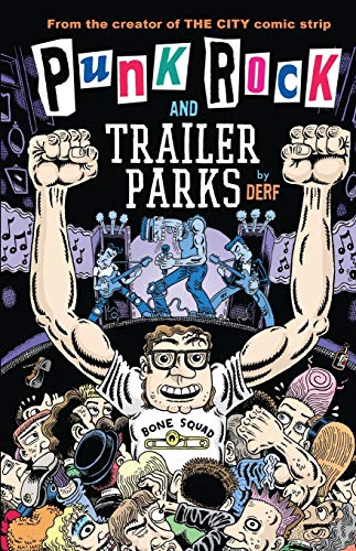 Punk Rock and Trailer Parks #[nn]