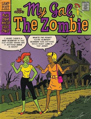 My Gal, the Zombie: Monster-Sized Edition