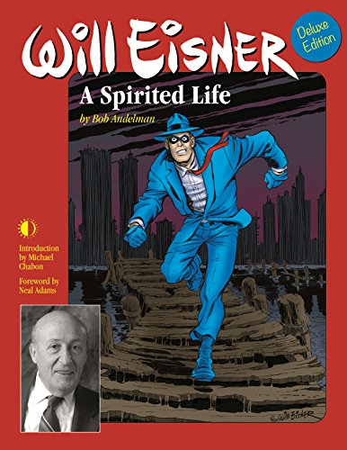 Will Eisner: A Spirited Life