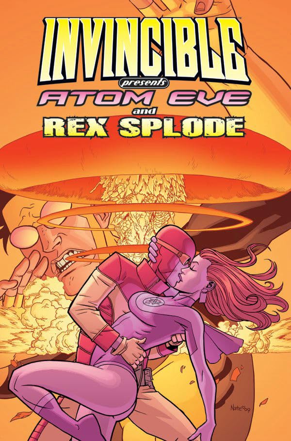 Invincible Presents: Atom Eve & Rex Splode