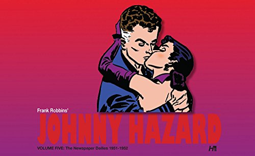 Johnny Hazard The Newspaper Dailies #5 cover
