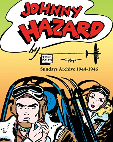 Johnny Hazard Sundays Archive 1944-1946 #[nn] cover