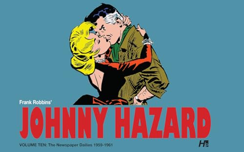 Johnny Hazard The Newspaper Dailies #10 cover
